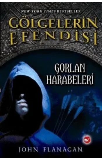 Gölgelerin Efendisi 1 - Gorlan Harabeleri