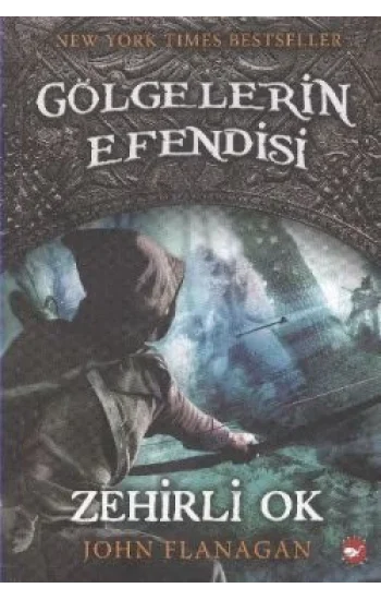 Gölgelerin Efendisi 9 - Zehirli Ok