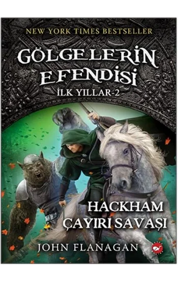 Gölgelerin Efendisi İlk Yıllar 2 - Hackham Çayırı Savaşı