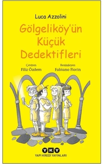 Gölgeliköyün Küçük Dedektifleri