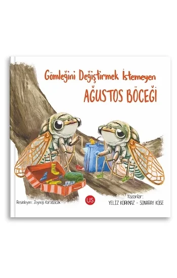 Gömleğini Değiştirmek İstemeyen Ağustos Böceği