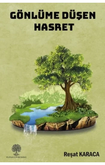 Gönlüme Düşen Hasret