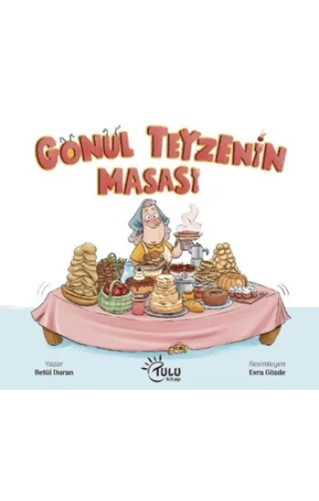 Gönül Teyzenin Masası