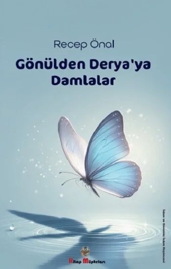 Gönülden Deryaya Damlalar