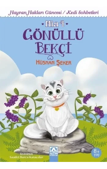 Gönüllü Bekçi - Mia 4