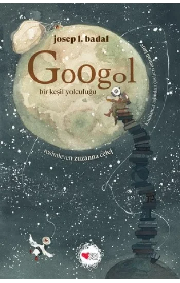 Googol / Bir Keşif Yolculuğu