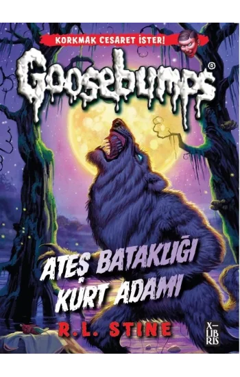 Goosebumps 3 -Ateş Bataklığı Kurt Adamı