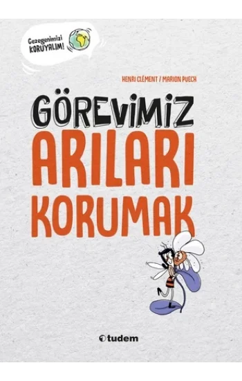 Görevimiz Arıları Korumak