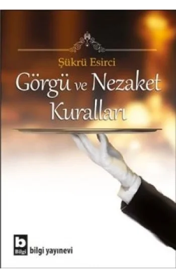 Görgü ve Nezaket Kuralları
