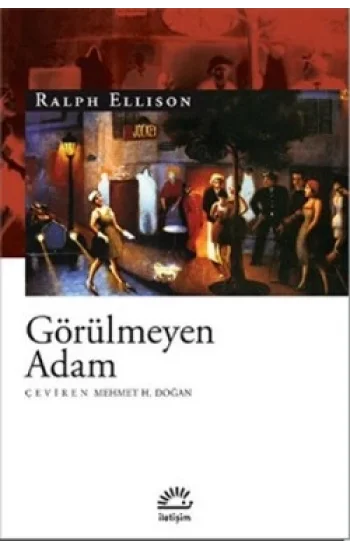 Görülmeyen Adam - İLETİŞİM