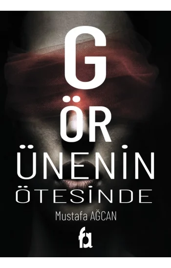 Görünenin Ötesinde