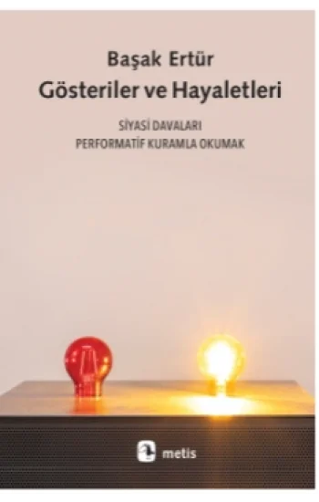 Gösteriler ve Hayaletleri
