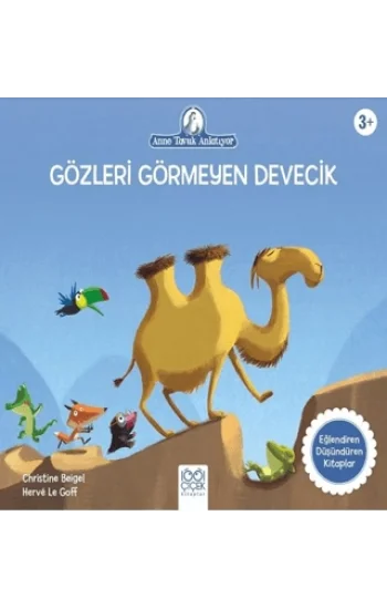 Gözleri Görmeyen Devecik