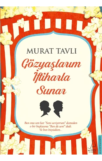Gözyaşlarım İftiharla Sunar