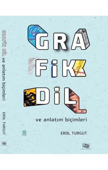 Grafik Dil ve Anlatım Biçimleri