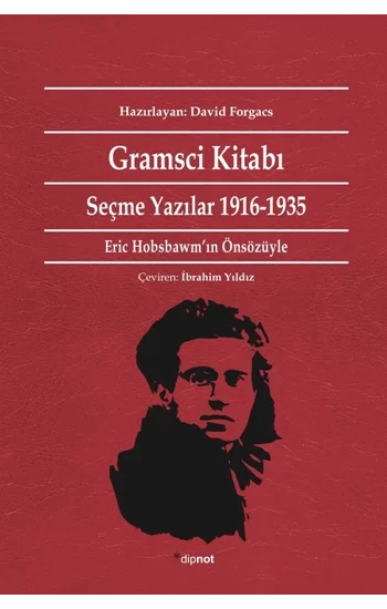 Gramsci Kitabı - Seçme Yazılar 1916-1935