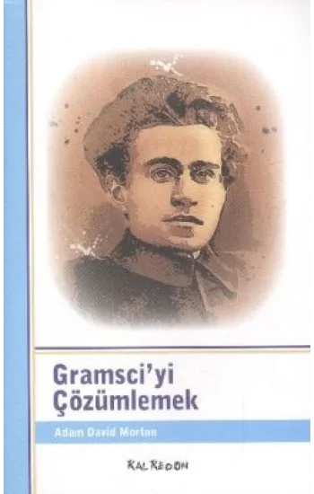 Gramsciyi Çözümlemek
