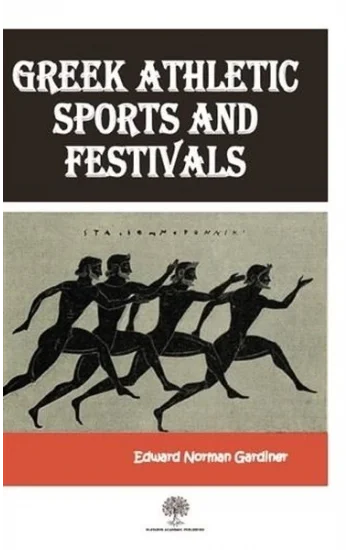 Greek Athletic Sports And Festivals