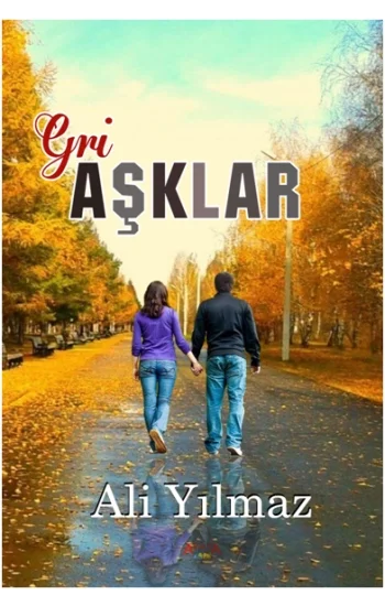 Gri Aşklar