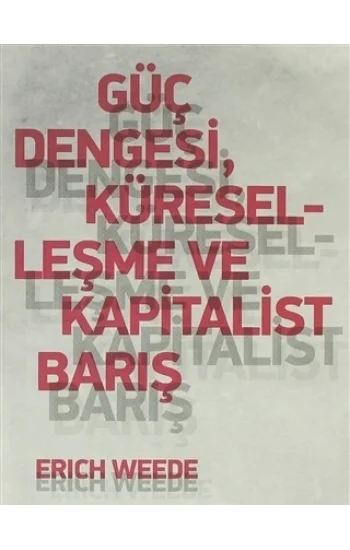 Güç Dengesi, Küreselleşme ve Kapitalist Barış