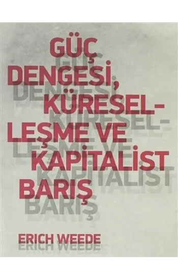 Güç Dengesi, Küreselleşme ve Kapitalist Barış