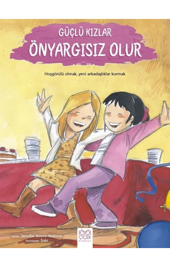 Güçlü Kızlar Önyargısız Olur
