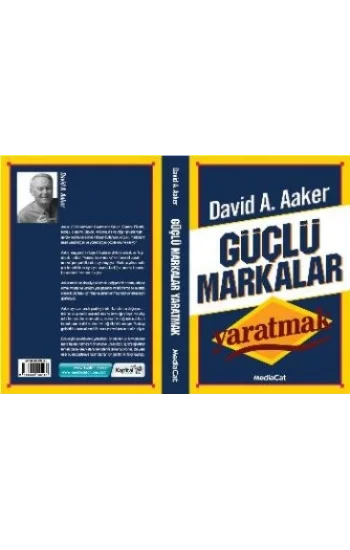 Güçlü Markalar Yaratmak
