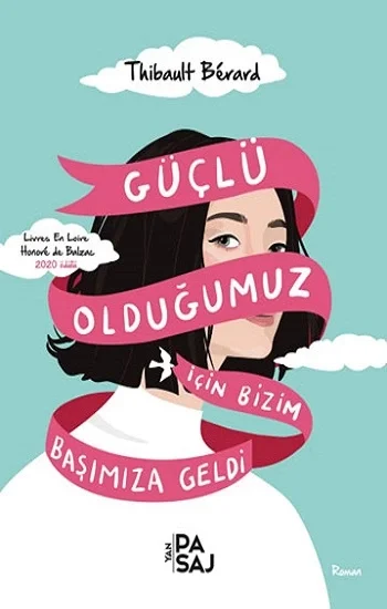 Güçlü Olduğumuz İçin  Bizim Başımıza Geldi