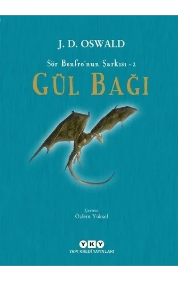 Gül Bağı - Sör Benfro’nun Şarkısı 2