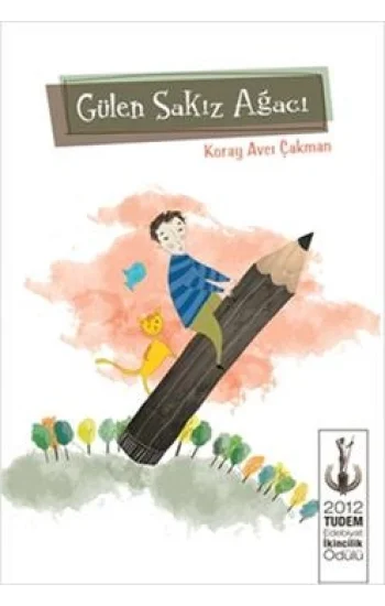 Gülen Sakız Ağacı