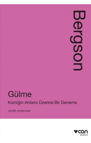 Gülme: Komiğin Anlamı Üzerine Bir Deneme