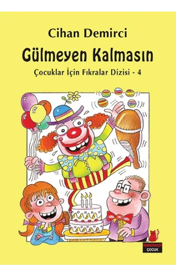 Gülmeyen Kalmasın