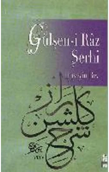 Gülşen-i Raz Şerhi