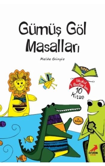 Gümüş Göl Masalları Dizisi 10 kitap