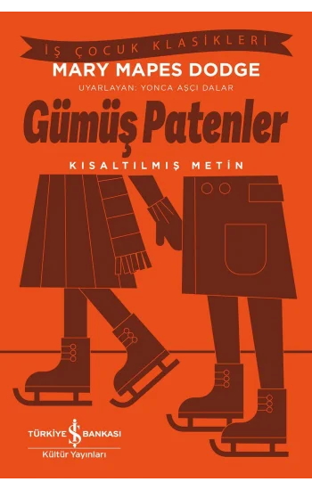 Gümüş Patenler - Kısaltılmış Metin