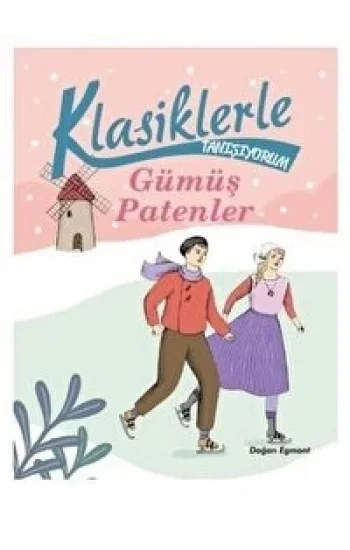 Gümüş Patenler - Klasiklerle Tanışıyorum