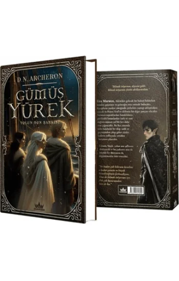 Gümüş Yürek 3: Yolun Son Şarkısı (Ciltli)