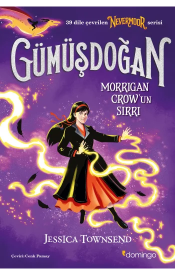 Gümüşdoğan - Morrigan Crow’un Sırrı (Nevermoor 4)