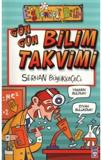 Gün Gün Bilim Takvimi