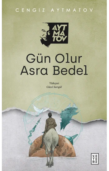 Gün Olur Asra Bedel