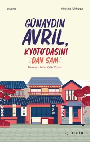 Günaydın Avril, Kyotodasın!