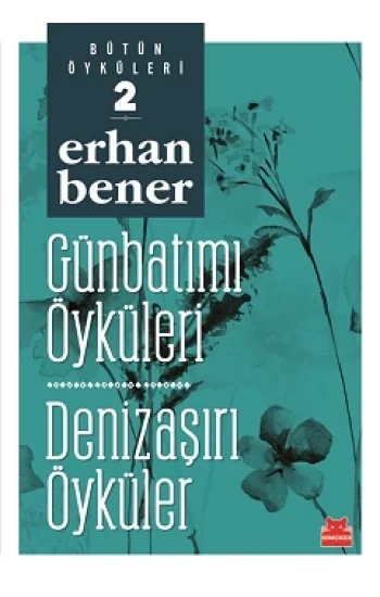 Günbatımı Öyküleri - Denizaşırı Öyküler