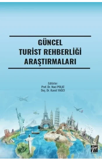 Güncel Turist Rehberliği Araştırmaları