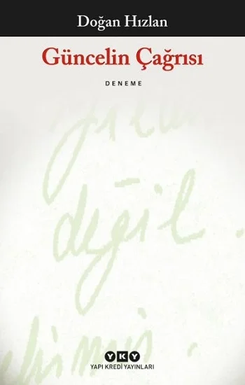 Güncelin Çağrısı