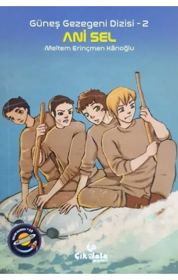 Güneş Gezegeni Dizisi 2 - Ani Sel