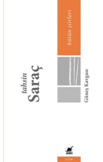 Güneş Kavgasi Bütün Şiirleri