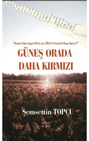 Güneş Orada Daha Kırmızı