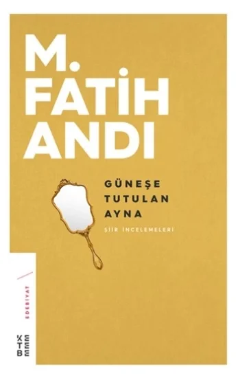 Güneşe Tutulan Ayna