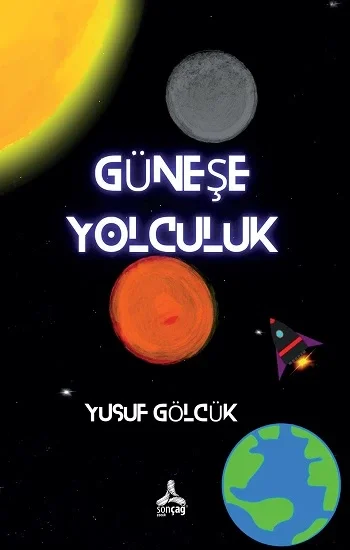 Güneş’e Yolculuk