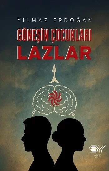 Güneşin Çocukları Lazlar